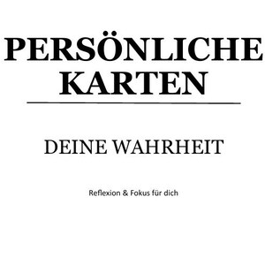 Può includere: Sfondo bianco con testo nero: "PERSÖNLICHE KARTEN" sopra "DEINE WAHRHEIT". Sotto, "Reflexion & Fokus für dich" e il nome dell'autore, Angela Solis.