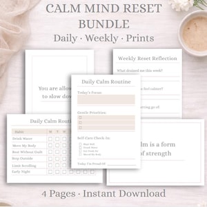 Può includere: Un insieme di pagine stampabili per la cura di sé con il testo "CALM MIND RESET BUNDLE". Le pagine includono routine giornaliere e settimanali, con spunti di riflessione e controlli di auto-cura. Design minimalista, tonalità neutre.