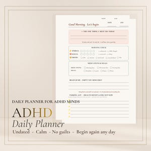 Può includere: Un'agenda giornaliera color crema per menti con ADHD. L'agenda include sezioni per l'obiettivo, l'umore, i farmaci e i pasti della giornata. Il testo sull'agenda recita "ADHD Daily Planner" e "Undated - Calm - No guilts - Begin again any day."