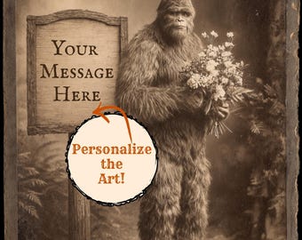 Personalized Vintage Victorian Bigfoot Print Custom Message Romantic Sasquatch Wall Art Cryptid Love Gift
