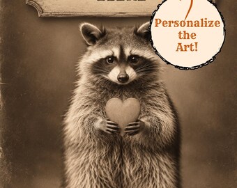 Personalized Vintage Victorian Raccoon Print Custom Message Valentine Heart Romantic Wall Art