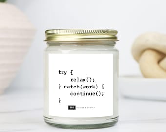 Programmer Candle – try { relax(); } Desk Decor, IT Professional Gift