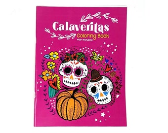 Calaveritas Coloring Book by Mon Mendiola
