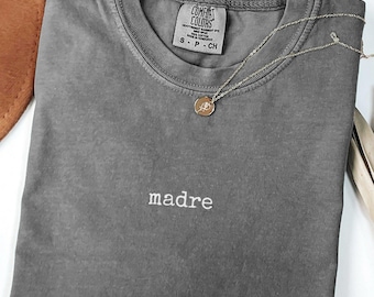 Madre Shirt, Spanish Mom Tee, Latino Mom T-Shirt, Mother Appreciation Top, Hispanic Mom Gift, Madre T Shirt, Spanish Mother Shirt