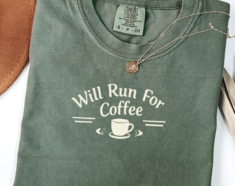 Will Run for Coffee Shirt Women | Funny Running Tee | Gym Shirt Women | Coffee Lover Tee | Fitness Shirt