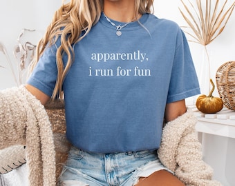 Comfort Colors® ランニングは楽しみのためTシャツ、面白いランニングTシャツ、ランナーへのギフト