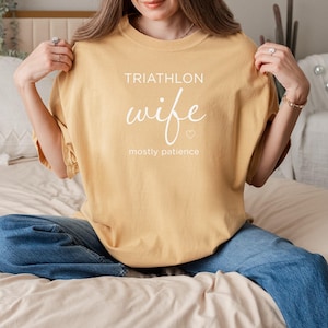 Triathlon Wife Shirt, Mostly Patience Tee, Funny Tri Wife Gift, Ironman Support Shirt image 16