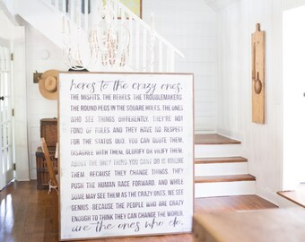 Crazy Ones *The Original - 3' x 4' Wood Sign
