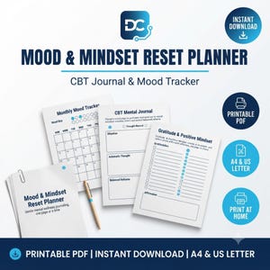 May include: A Mood & Mindset Reset Planner printable PDF set featuring a Monthly Mood Tracker, CBT Mental Journal, and Gratitude & Positive Mindset page. The white pages include blue text and accents, with a pen resting on the paper stack.