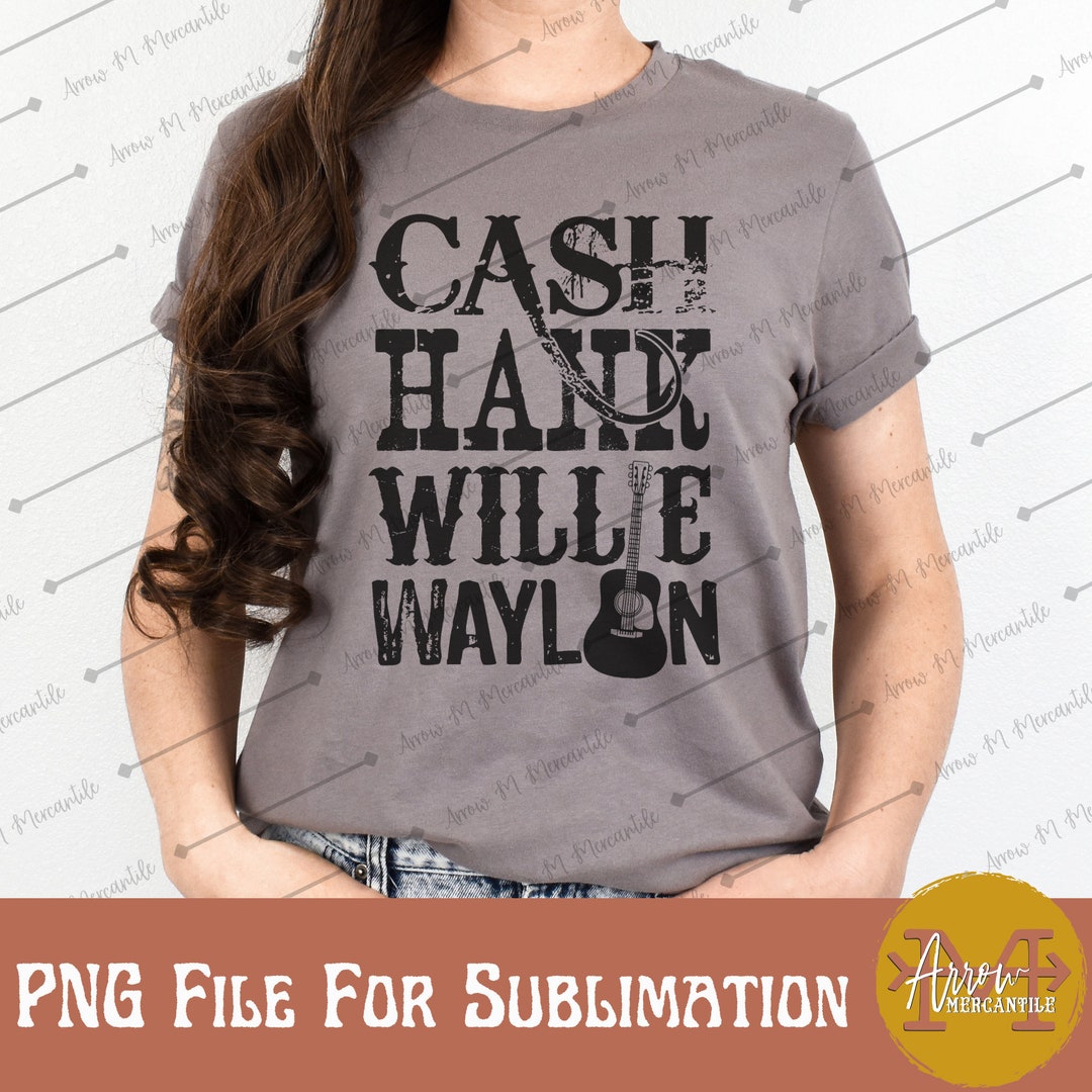 Cash Hank Willie Waylon Sublimation Digital Download PNG Western Design ...