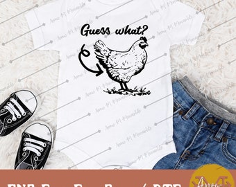 Adivina qué: Culo de pollo PNG: Diseño de camiseta divertido (Descarga digital)