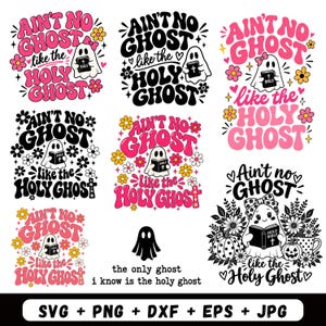 May include: A collection of graphic designs featuring a ghost holding a Bible with the text Ain't No Ghost Like The Holy Ghost. The designs include various floral patterns, bows, and pumpkins in pink, black, yellow, and white color schemes.
