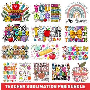 Op de afbeelding: Een PNG-bundel met thema's voor leraren met verschillende ontwerpen. Bevat teksten als "Teaching is Heart Work", "Best Teacher Ever" en "It Takes a Big Heart to Teach Little Minds". Met appels, potloden, boeken en bloemmotieven.
