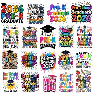 Puede incluir: Una colección de coloridos diseños de graduación de Pre-K para la clase de 2026. Los diseños presentan varias fuentes, gráficos y frases como "So Long Pre-K", "I Did It" y "Too Cool for Pre-K Graduate". Las imágenes incluyen gorras de graduación, estrellas e iconos escolares.