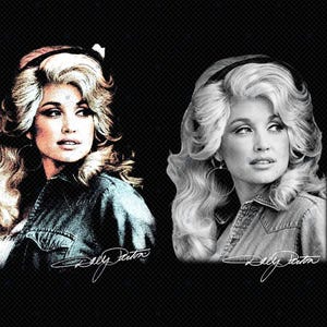 May include: A graphic print featuring two side-by-side portraits of Dolly Parton. The left image is a colorized version with warm tones, while the right image is in black and white. Both portraits show the subject with voluminous blonde hair, hoop earrings, and a denim shirt, with the signature Dolly Parton written in white script at the bottom.