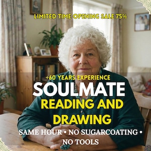 Puede incluir: Una mujer mayor con cabello blanco es el foco de la imagen. La superposición de texto dice "LIMITED TIME OPENING SALE 75%" y "SOULMATE READING AND DRAWING". Texto adicional indica "+60 YEARS EXPERIENCE", "SAME HOUR • NO SUGARCOATING • NO TOOLS".