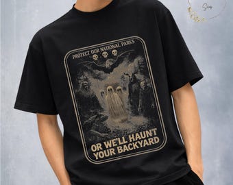 Camiseta Comfort Colors de Parques Nacionales, Camiseta con estampado de humor negro, Camiseta "Protejamos nuestros parques"