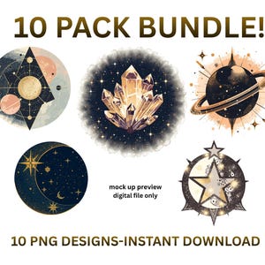 Könnte beinhalten: Eine Sammlung von 10 PNG-Designs mit Illustrationen von Himmelskörpern und Kristallen. Die Designs umfassen Planeten, Kristalle und Himmelskörper im Aquarellstil. Der Text lautet "10 PACK BUNDLE!" und "10 PNG DESIGNS-INSTANT DOWNLOAD".
