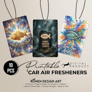 Puede incluir: Juego de 10 ambientadores para coche imprimibles con varios diseños. Uno presenta un pez dorado con "Walk in His Light", otro tiene una piedra con un símbolo de pez y "Hope Never Fades", y un tercero tiene un pez colorido con "Love One Another".