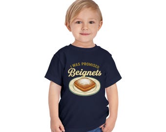 Toddler Beignet Snack Shirt | I Was Promised Beignets Tee | New Orleans Foodie Apparel