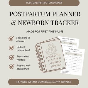 May include: A postpartum planner and newborn tracker with the text "Your Calm Structured Guide." The cover features a spiral-bound notebook with the title and a drawing of a mother and baby. Includes sleep and wake windows and feeding frequency charts.
