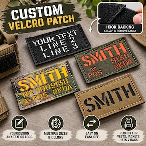 May include: Four rectangular custom Velcro patches with hook backing. One black patch with white text, one olive green patch with orange text, one camouflage patch with yellow text, and one tan patch with black cut-out lettering.