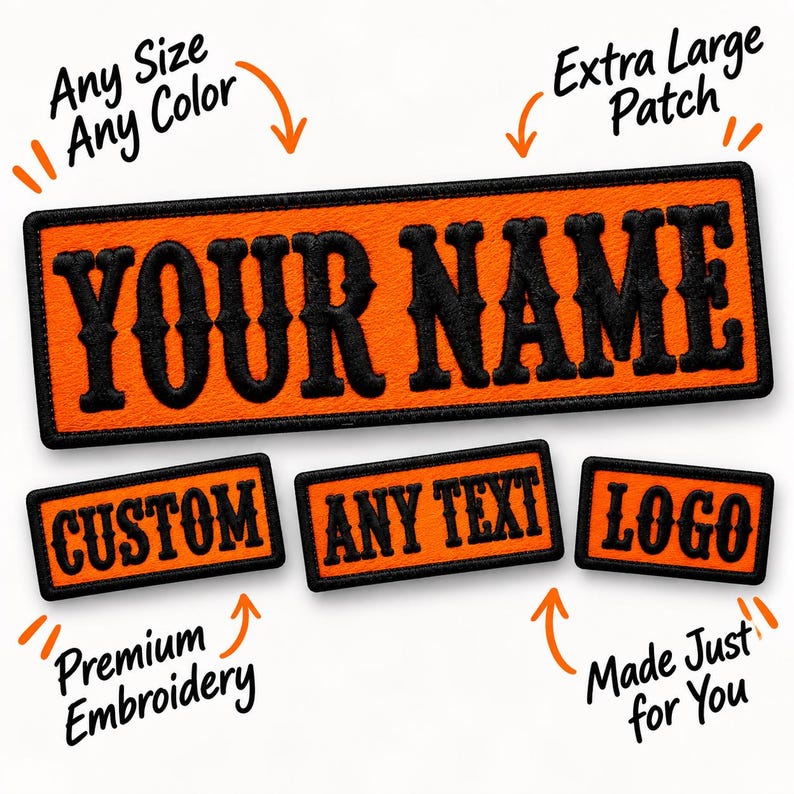 May include: Four rectangular embroidered patches with orange backgrounds and black borders. The largest patch features the text YOUR NAME in black, while three smaller patches display the words CUSTOM, ANY TEXT, and LOGO in black.