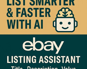 eBay Listing Assistant • AI Prompt System for Titles & Descriptions • SEO Listing Tool for Sellers • Digital Download