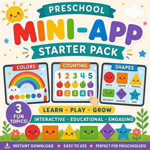 Op de afbeelding: Een kleurrijke educatieve afbeelding voor kleuters, met de tekst "PRESCHOOL MINI-APP STARTER PACK". Het bevat secties over kleuren, tellen en vormen, met de zinnen "LEARN • PLAY • GROW" en "INTERACTIVE • EDUCATIONAL • ENGAGING".