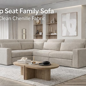 May include: A large, beige sectional sofa with multiple cushions. The sofa is in a modern living room setting, with a wooden coffee table and a patterned rug. Text on the image reads: Deep Seat Family Sofa, Easy Clean Chenille Fabric.