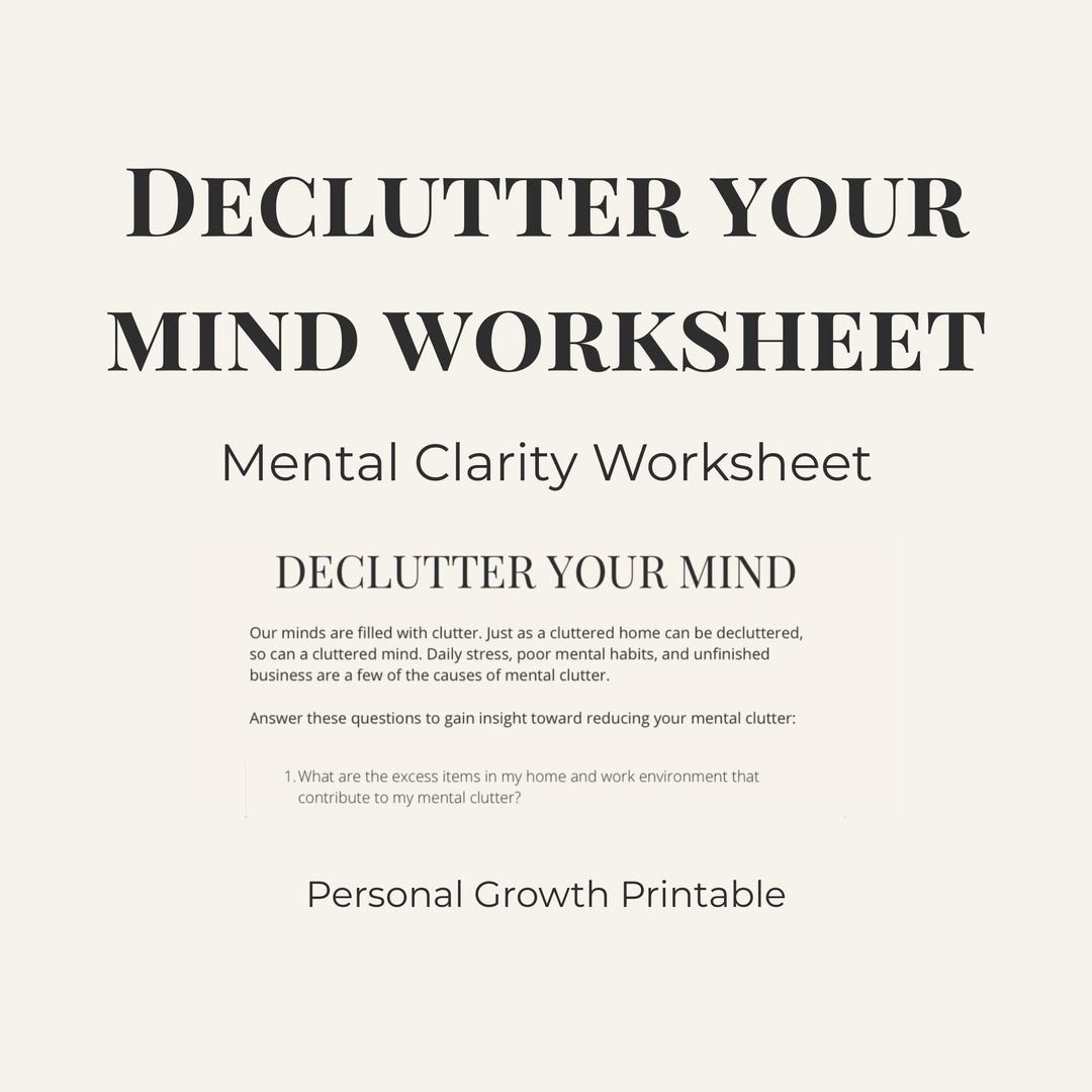 Declutter Your Mind Worksheet | Mental Clutter Journal | Mindfulness ...