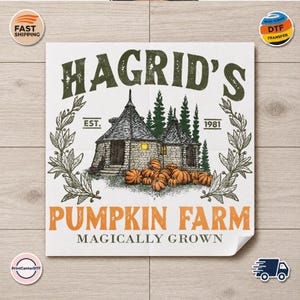 May include: A square graphic print featuring a stone hut with conical roofs surrounded by pine trees and orange pumpkins. The text reads HAGRID'S EST. 1981 PUMPKIN FARM MAGICALLY GROWN in dark green and orange lettering with leafy branch illustrations.