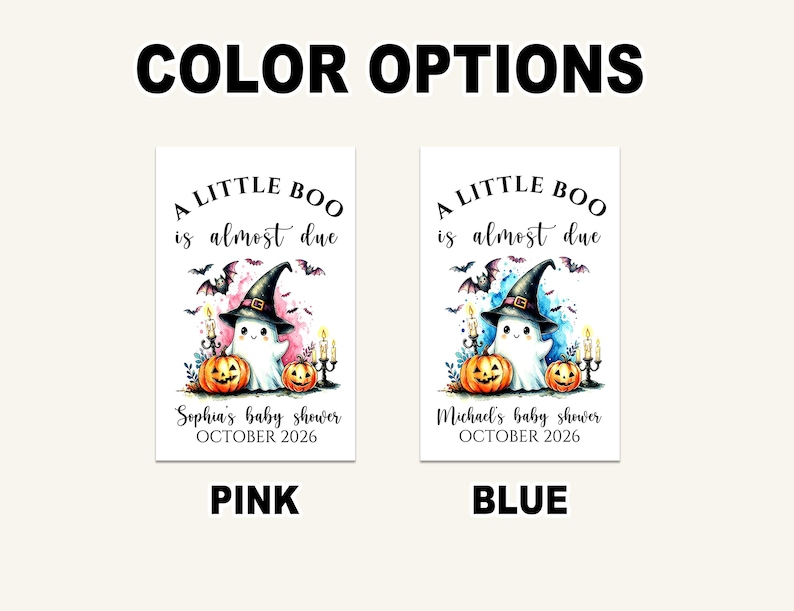 May include: Two rectangular signs with the text A LITTLE BOO is almost due, featuring a ghost wearing a witch hat, pumpkins, bats, and candles. One sign has pink watercolor accents and says Sophia's baby shower, the other has blue accents and says Michael's baby shower, both dated OCTOBER 2026.