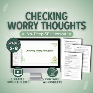 May include: A digital educational resource titled Checking Worry Thoughts, No-Prep SEL Lesson for grades 5-8. It includes a computer monitor displaying a slide deck and several printed worksheets with sections labeled Choose a Balanced Thought.
