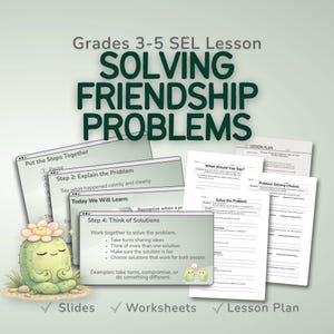 May include: Educational materials for grades 3-5 SEL lessons on solving friendship problems. The image includes slides, worksheets, and a lesson plan. A cartoon cactus with a flower is also featured. The text includes "Solving Friendship Problems."