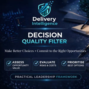 Decision Quality Filter | Leadership Decision Tool | Project & Programme Management Toolkit | Strategic Thinking Template | Digital Download