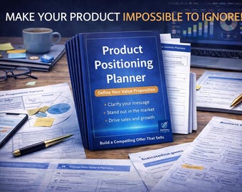 製品ポジショニングプランナー｜市場ポジショニングテンプレート｜価値提案ワークブック｜スタートアップビジネス戦略｜創業者向けプランニングツール