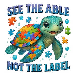 May include: A teal turtle illustration with a puzzle shell and the text "SEE THE ABLE NOT THE LABEL." The turtle has a friendly expression and is surrounded by puzzle pieces and bubbles. The shell is made of colorful puzzle pieces.