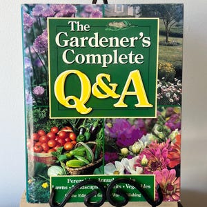 Vintage “The Gardener’s Complete Q&A” Book – Gardening Guide Manual - Homesteading Garden Book