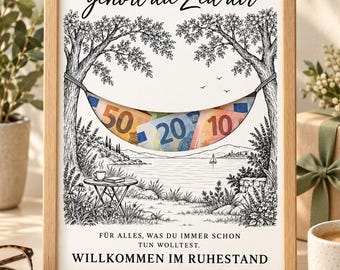 May include: A framed print in a light wood frame featuring a black and white line drawing of a hammock between two trees over a lake. The hammock contains visible Euro banknotes. Text reads: AB JETZT gehört die Zeit dir FÜR ALLES, WAS DU IMMER SCHON TUN WOLLTEST. WILLKOMMEN IM RUHESTAND.