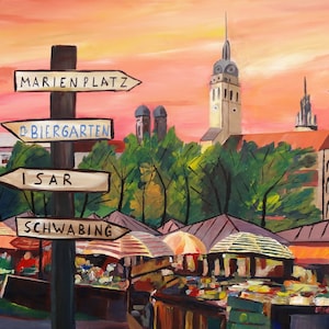 Munich Bavaria Viktualienmarkt with Signposts - a bustling Market Scene -  Original Painting & Print