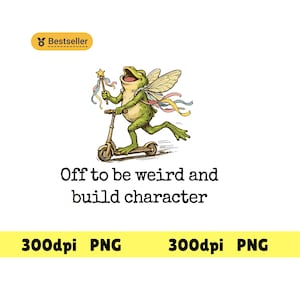 Off to Be Weird and Build Character Fairy Frog Scooter png