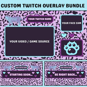 May include: Custom Twitch overlay bundle with a leopard print design in purple and black. Includes sections for video, face cam, and Twitch name. Features "Starting Soon..." and "Be Right Back..." screens. The text "CUSTOM TWITCH OVERLAY BUNDLE" is at the top.