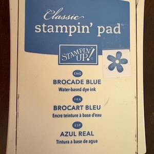 STAMPIN INK PADS- See stamped image