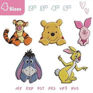 May include: Five embroidered character patches featuring Tigger, Winnie the Pooh, Piglet, Eeyore, and Rabbit. The image displays text indicating 4 Sizes, 2 inch, 3 inch, 4 inch, 5 inch, and file formats JEF, EXP, DST, PES, VP3, and HUS.