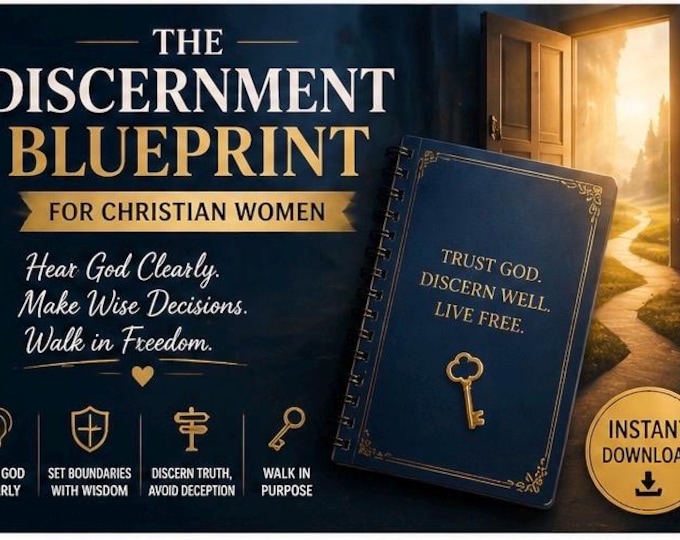 The Discernment Blueprint for Christian Women | Wisdom, Boundaries & Decision Guide PDF