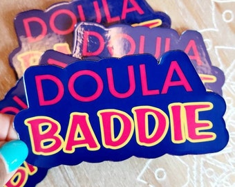 Doula Baddie Magnet, Fridge Magnet, Magnet, Die Cut Magnet