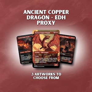 Pode incluir: Três cartas de arte fantástica com um Dragão de Cobre Antigo, com o texto "ANCIENT COPPER DRAGON - EDH PROXY" no topo e "3 ARTWORKS TO CHOOSE FROM" na parte inferior. A carta central mostra um dragão vermelho.