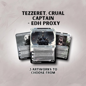 May include: Three rectangular trading cards titled Tezzeret, Cruel Captain, each featuring a unique illustration of a character sitting on a throne. The cards display game text, mana costs, and loyalty abilities, presented as custom proxy game cards.