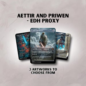 May include: Three fantasy art cards are displayed, featuring the text "Aettir and Priwen - EDH Proxy" and "3 Artworks to Choose From." The cards showcase detailed illustrations of warriors and weaponry, with a focus on the "Legendary Artifact - Equipment" theme.